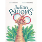 Julian Blooms - Hardcover