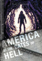 America at the Gates of Hell: How Can We Escape - Hardcover
