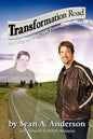 Transformation Road - My Trip to Over 500 Pounds and Back - Paperback