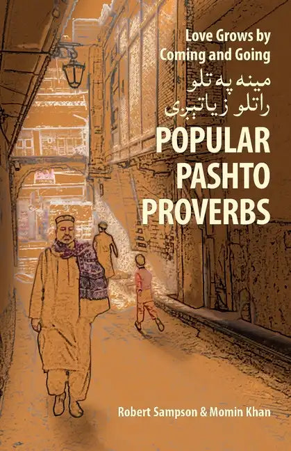 Love Grows by Coming and Going مينه په تلو راتلو زي - Paperback