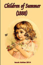 Children of Summer (1888) - Paperback