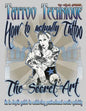 Tattoo technique (How to actually tattoo): The Secret Art - Paperback