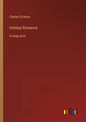 Holiday Romance: in large print - Paperback