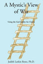 A Mystic's View of War - Hardcover