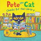 Pete the Cat Checks Out the Library: Includes Over 30 Stickers! - Paperback