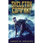 Skeleton Company - Hardcover
