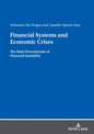 Financial Systems and Economic Crises: The Main Determinants of Financial Instability - Paperback