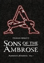Sons of the Ambrose - Hardcover
