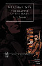 Marshal Ney: The Bravest of the Brave - Paperback