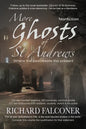 More Ghosts of St Andrews: Nonfiction - Paperback