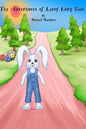 The Adventures of Larry Long Ears - Paperback