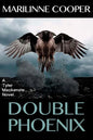 Double Phoenix: a Tyler Mackenzie novel - Paperback