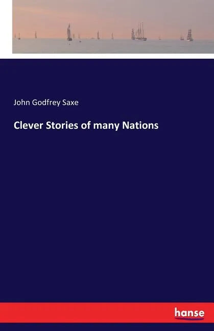 Clever Stories of many Nations - Paperback