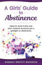 A Girls' Guide to Abstinence - Paperback