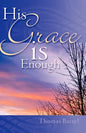 His Grace is Enough - Paperback