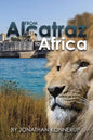 From Alcatraz To Africa - Paperback