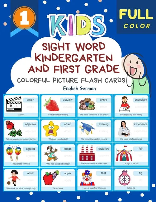 Sight Word Kindergarten and First Grade Colorful Picture Flash Cards English German: Learning to read basic vocabulary card games. Improve reading com - Paperback