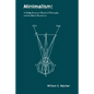 Minimalism: A Bridge between Classical Philosophy and the Bahá'í Revelation - Paperback