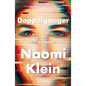 Doppelganger: Un Viaje Al Mundo del Espejo / Doppelganger: A Trip Into the Mirror World - Paperback