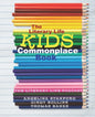 The Literary Life KIDS Commonplace Book: Colored Pencils - Paperback