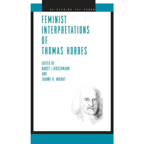 Feminist Interpretations of Thomas Hobbes - Hardcover