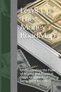 Level Up: The Money RoadMap: Understanding the Flow of Money and Practical Steps to Build Real Long Term Wealth - Paperback