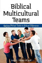 Biblical Multicultural Teams - Paperback