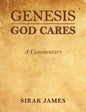 Genesis God Cares, A Commentary - Hardcover