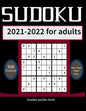 sudoku 2021-2022 for adults: 716 Puzzles for Every Day of the Year - Paperback