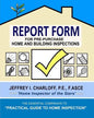 REPORT FORM for Pre-Purchase Home and Building Inspections - Paperback