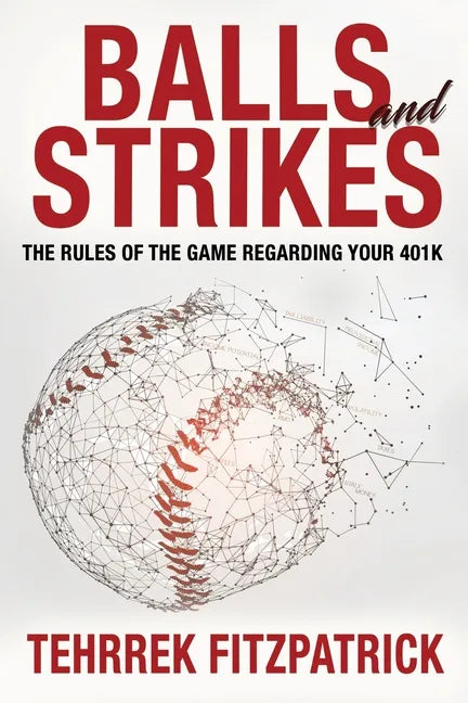 Balls and Strikes: Understanding Tax Liability - Paperback