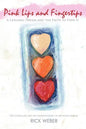Pink Lips and Fingertips - Paperback