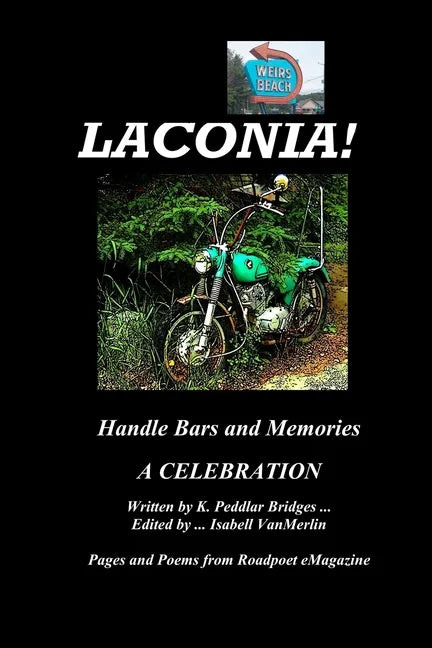 Laconia!: Handlebars and Memories - Paperback