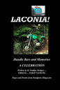 Laconia!: Handlebars and Memories - Paperback