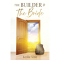 The Builder & The Bride - Paperback