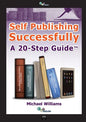 Self Publishing Successfully: A 20 Step Guide - Paperback