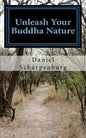 Unleash Your Buddha Nature - Paperback