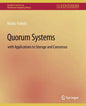 Quorum Systems: With Applications to Storage and Consensus - Paperback