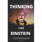 Thinking Like Einstein - Paperback
