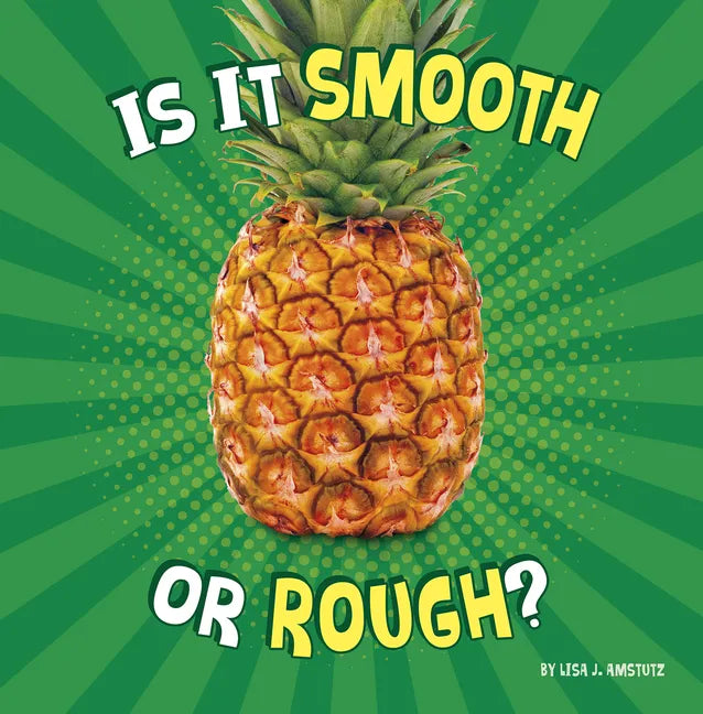 Is It Smooth or Rough? - Hardcover