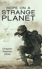 Hope on a Strange Planet - Hardcover