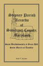 Stepney Parish Records of Somerset County, Maryland - Paperback