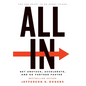 All in: Get Unstuck, Accelerate, and Go Further Faster - Hardcover