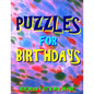 Puzzles for Birthdays: 133 Large Print Themed Word Search Puzzles - Paperback