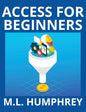 Access for Beginners - Hardcover