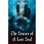 The Stories of A Lost Soul - Paperback