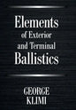 Elements of Exterior and Terminal Ballistics - Hardcover