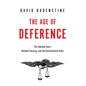 Age of Deference: The Supreme Court, National Security, and the Constitutional Order - Hardcover