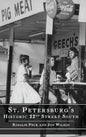 St. Petersburg's Historic 22nd Street South - Hardcover