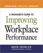 A Manager's Guide to Improving Workplace Performance - Paperback